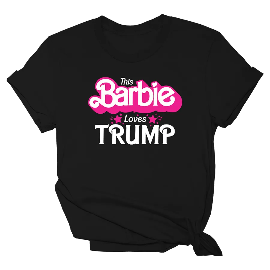 Barbie Loves Trump - GRAPHIC TEE