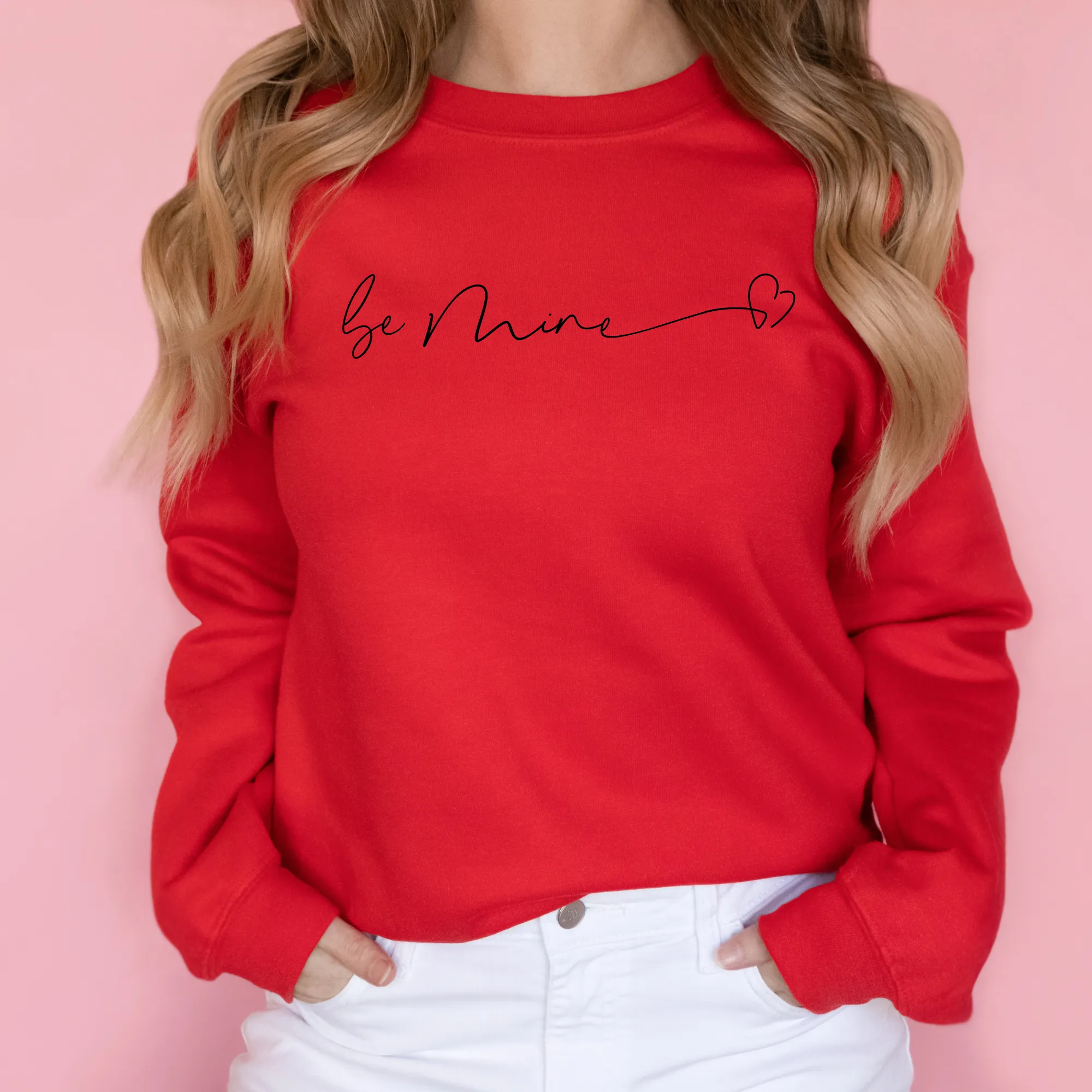 Be Mine Sweatshirt