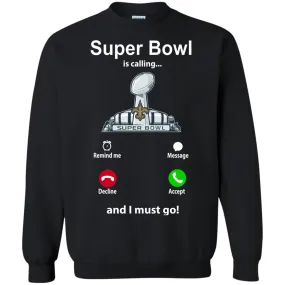 Nfl - Super Bowl Is Calling And I Must Go New Orleans Saints 2019 Football Crewneck Pullover Sweatshirt